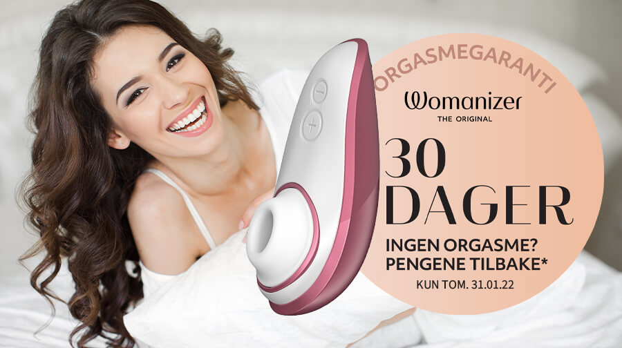 30 dagers orgasmegaranti på våre beste Womanizere!