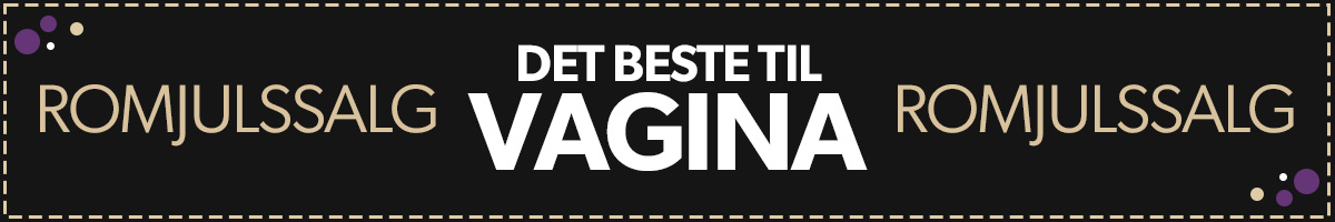 Romjulssalg 2023 - Alt til vagina