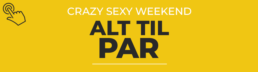 Crazy Sexy Weekend - det beste til par!